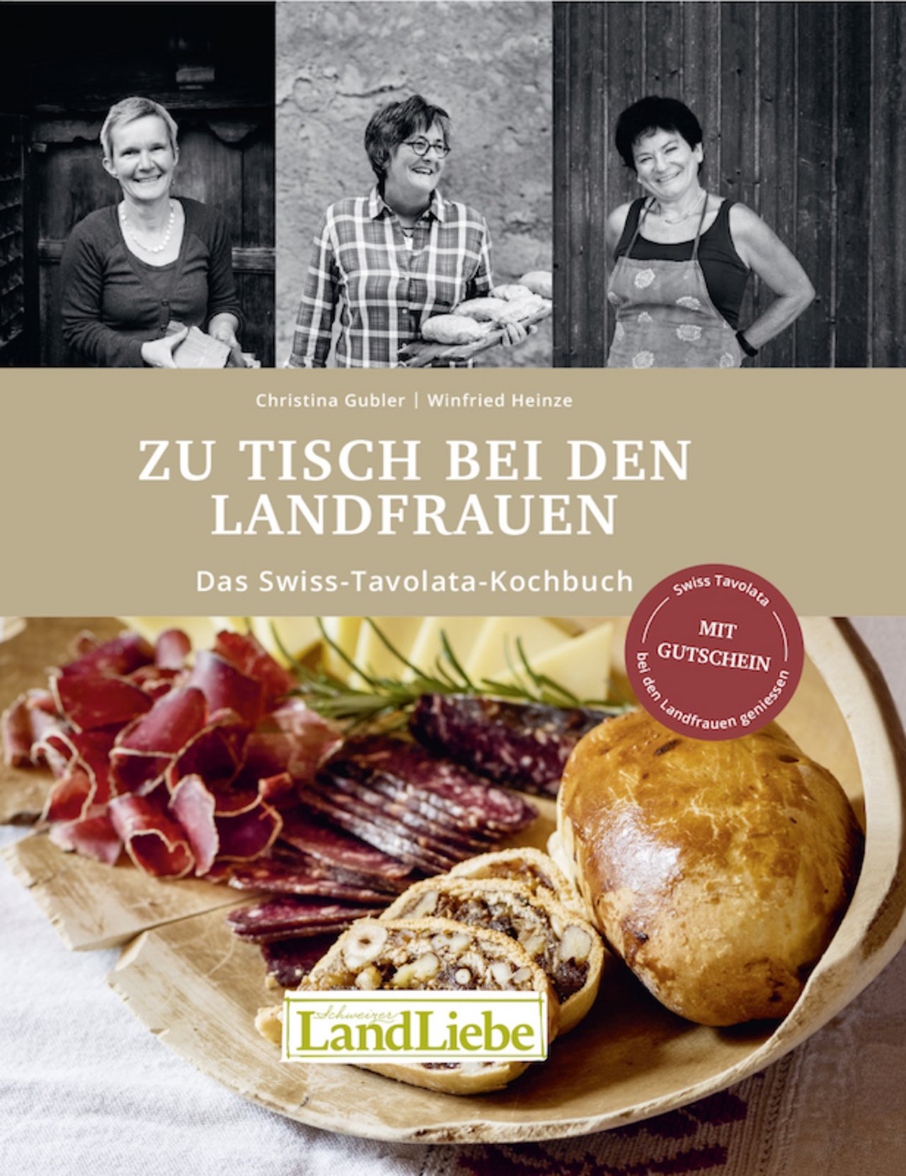 Seit Kurzem im Buchhandel erhältlich: das Kochbuch «Zu Tisch bei den Landfrauen». 