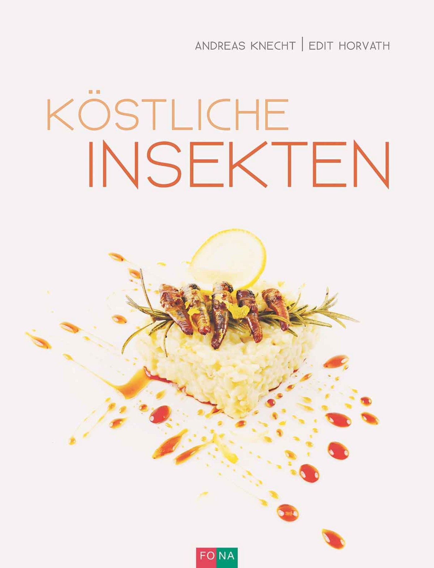 Schon bald auf unseren Tellern? Rosmarin-Heuschrecken auf Zitronenrisotto. (Bild zVg)