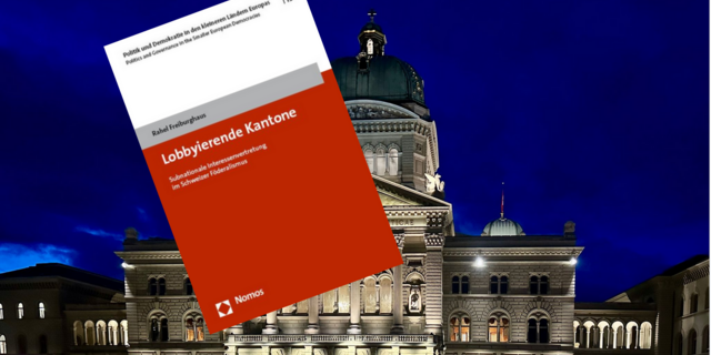 Buchcover «Lobbyierende Kantone» vor dem Bundeshaus.