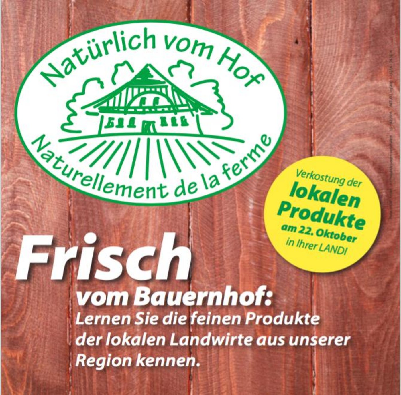 Am 22. Oktober können die lokalen Bauernspezialitäten in den jeweiligen Landi-Läden gekostet werden. (Bild Landi Schweiz)
