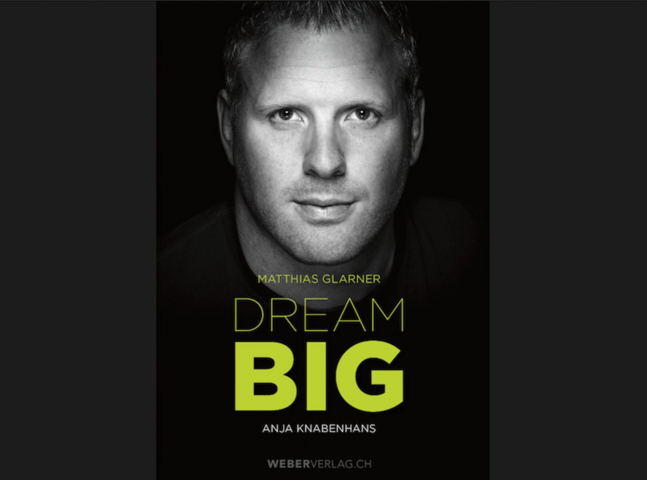Buchcover «Dream Big». Im Buch erzählt Matthias Glarne sehr persönlich von seinem K(r)ampf an die Spitze des Schwingssports. (Bild Werd&Weber-Verlag)