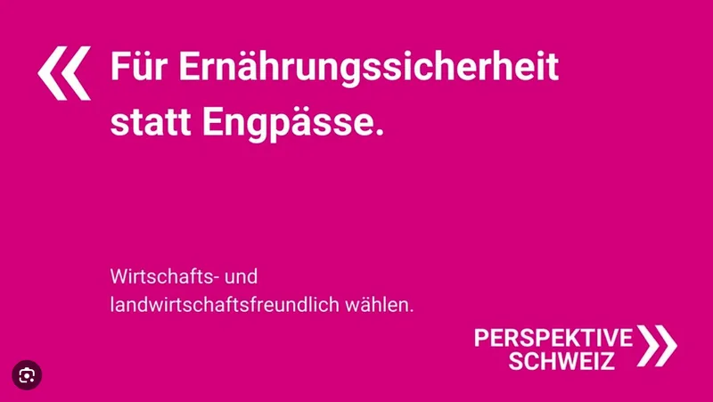 Inserat zur Ernährungssicherheit der Kampagne «Perspektive Schweiz» für die Eidgenössischen Wahlen.